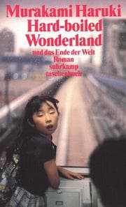 Hard-Boiled Wonderland and the End of the World cover