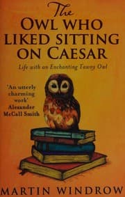 The Owl Who Liked Sitting on Caesar cover
