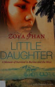 Little Daughter: A Memoir of Survival in Burma and the West cover