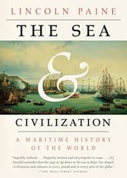 The Sea and Civilization: A Maritime History of the World cover