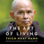 The Art of Living: Peace and Freedom in the Here and Now cover