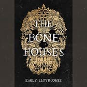 The Bone Houses cover