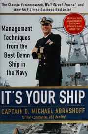 It's Your Ship: Management Techniques from the Best Damn Ship in the Navy cover