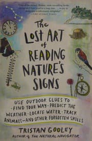 The Lost Art of Reading Nature's Signs cover