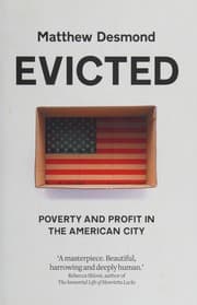 Evicted: Poverty and Profit in the American City cover