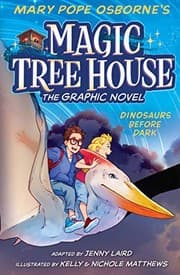 The Magic Tree House: Dinosaurs Before Dark cover