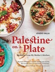 Palestine on a Plate: Memories from My Mother’s Kitchen cover