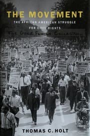 The Movement: The African American Struggle for Civil Rights cover