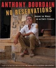 No Reservations: Around the World on an Empty Stomach cover