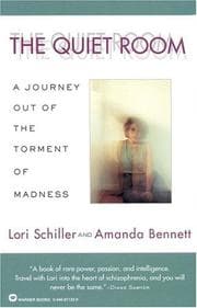 The Quiet Room: A Journey Out of the Torment of Madness cover