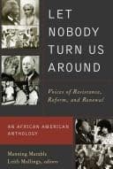 Let Nobody Turn Us Around: An African American Anthology cover