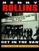 Get in the Van: On the Road with Black Flag cover