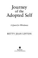 Journey of the Adopted Self: A Quest for Wholeness cover