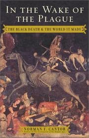 In the Wake of the Plague: The Black Death and the World It Made cover