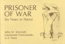 Prisoner of War: Six Years in Hanoi cover