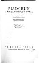 Plum Bun: A Novel Without a Moral cover