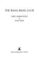 The Bang Bang Club: Snapshots from a Hidden War cover