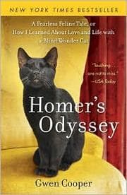 Homer's Odyssey: A Fearless Feline Tale, or How I Learned about Love and Life with a Blind Wonder Cat cover