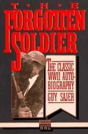 Forgotten Soldier: The Classic WWII Autobiography cover