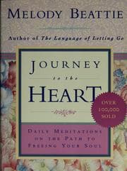 Journey to the Heart: Daily Meditations on the Path to Freeing Your Soul cover