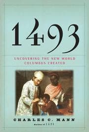 1493: Uncovering the New World Columbus Created cover
