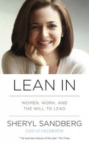 Lean In: Women, Work, and the Will to Lead cover