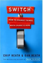 Switch: How to Change Things When Change Is Hard cover