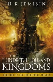 The Hundred Thousand Kingdoms cover