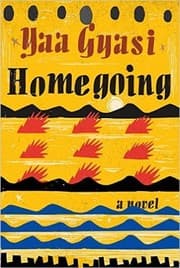 homegoing yaa gyasi cover