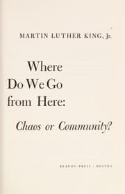 Where Do We Go from Here: Chaos or Community? cover