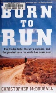 Born to Run: A Hidden Tribe, Superathletes, and the Greatest Race the World Has Never Seen cover