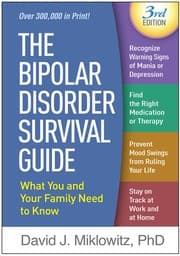 The Bipolar Disorder Survival Guide: What You and Your Family Need to Know cover
