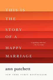 This Is the Story of a Happy Marriage cover