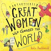Fantastically Great Women Who Changed the World cover