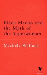 Black Macho and the Myth of the Superwoman cover