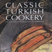 Classic Turkish Cookery cover