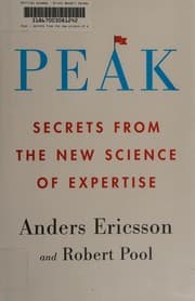 Peak: Secrets from the New Science of Expertise cover