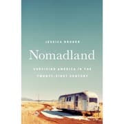 Nomadland: Surviving America in the Twenty-First Century cover