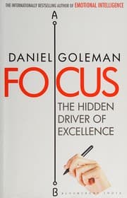 Focus: The Hidden Driver of Excellence cover