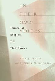 In Their Own Voices: Transracial Adoptees Tell Their Stories cover