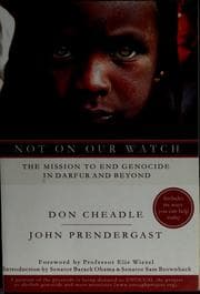Not on Our Watch: The Mission to End Genocide in Darfur and Beyond cover