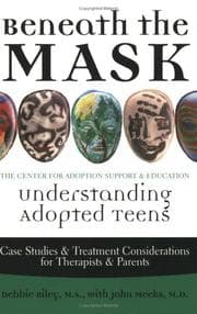 Beneath the Mask: Understanding Adopted Teens cover