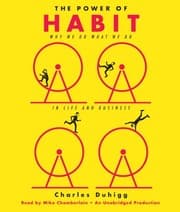 The Power of Habit: Why We Do What We Do in Life and Business cover