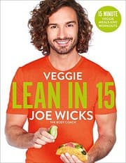 Veggie Lean in 15: 15-Minute Veggie Meals with Workouts cover